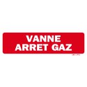 Panneau "VANNE ARRET GAZ"